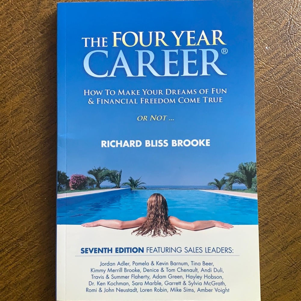 The Four Year Career by Richard Bliss Brooke